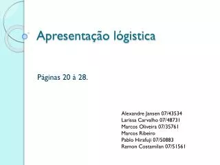 apresenta o l gistica