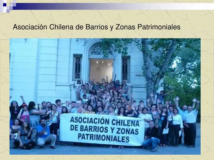 asociaci n chilena de barrios y zonas patrimoniales