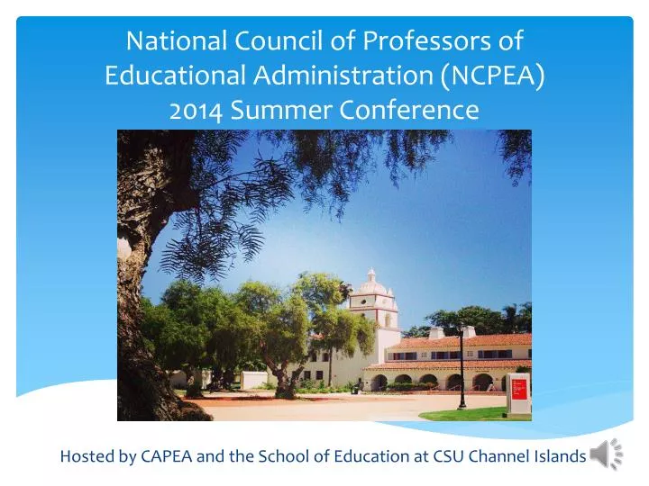 national council of professors of educational administration ncpea 2014 summer conference