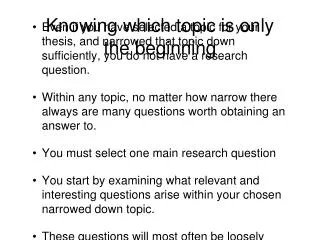 knowing which topic is only the beginning