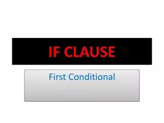 IF CLAUSE