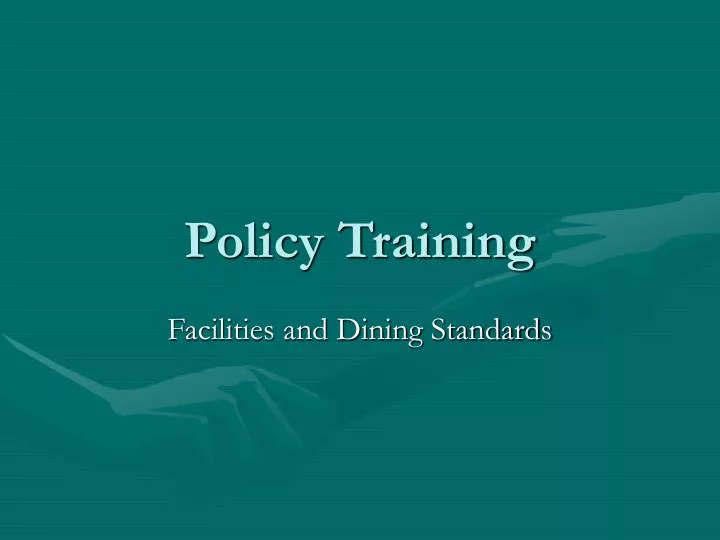 policy training