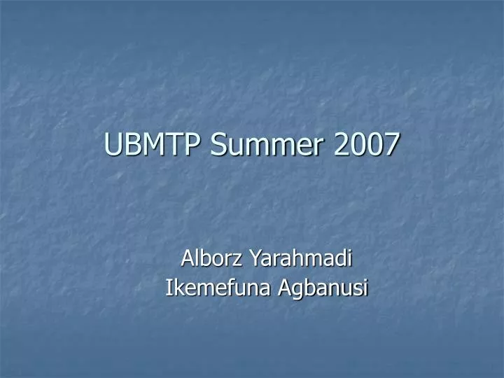 ubmtp summer 2007