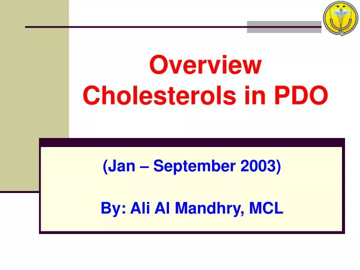 overview cholesterols in pdo