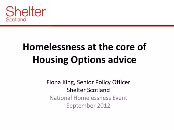 homelessness at the core of housing options advice