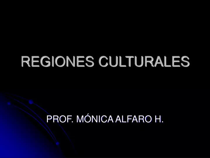 regiones culturales