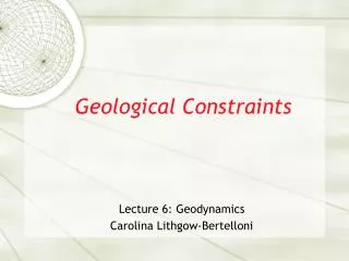 Geological Constraints
