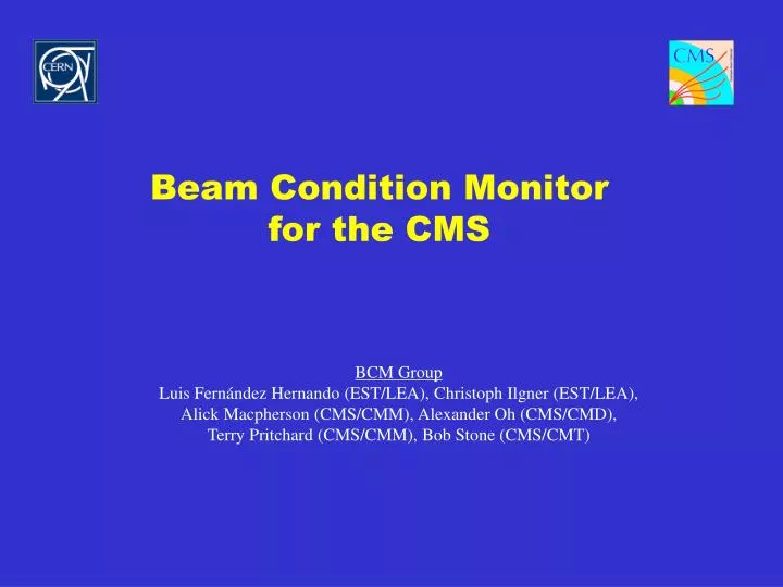 beam condition monitor for the cms