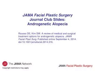 JAMA Facial Plastic Surgery Journal Club Slides: Androgenetic Alopecia
