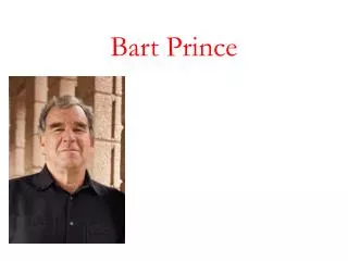 Bart Prince