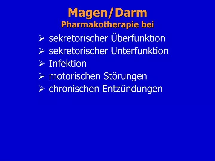 magen darm pharmakotherapie bei