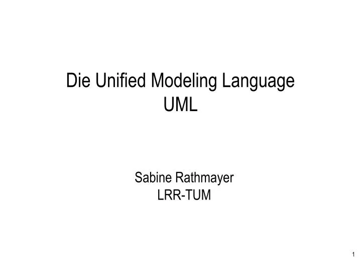 die unified modeling language uml