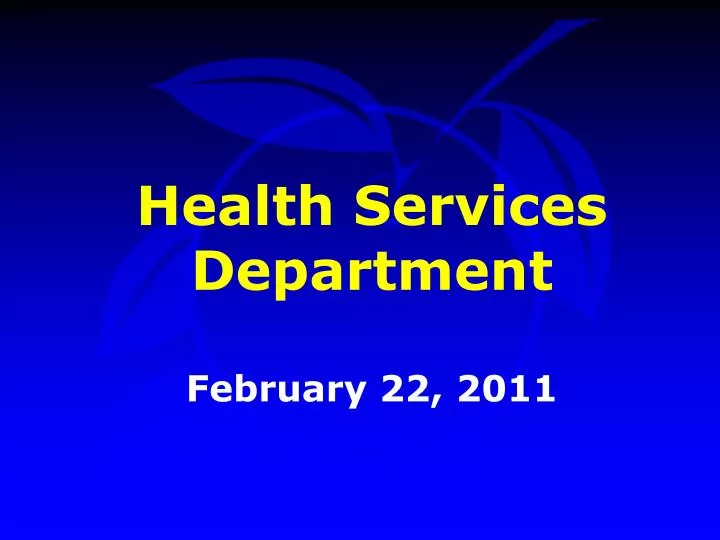 health services department february 22 2011