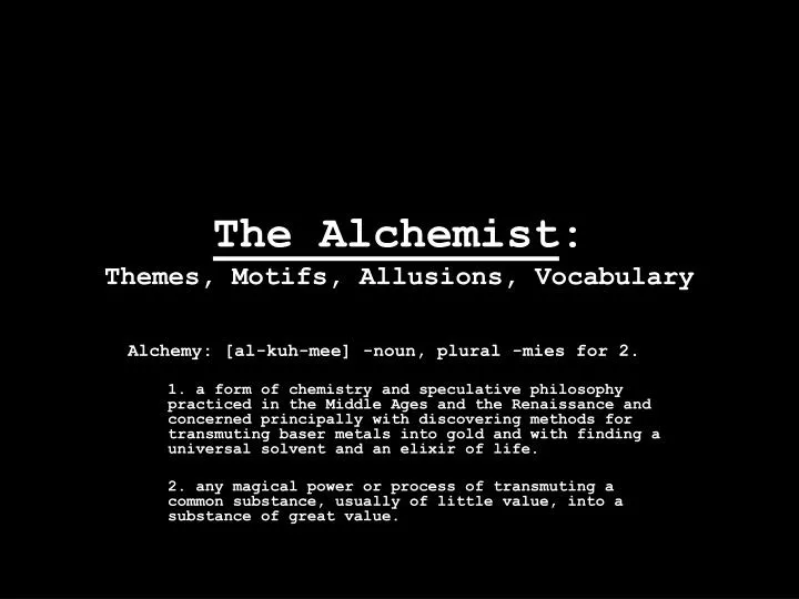 the alchemist themes motifs allusions vocabulary