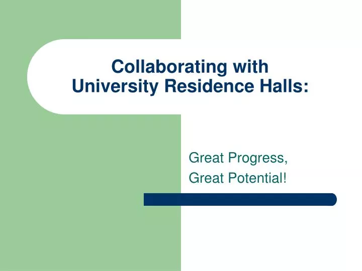collaborating with university residence halls