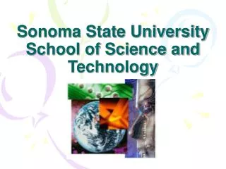 Sonoma State University School of Science and Technology
