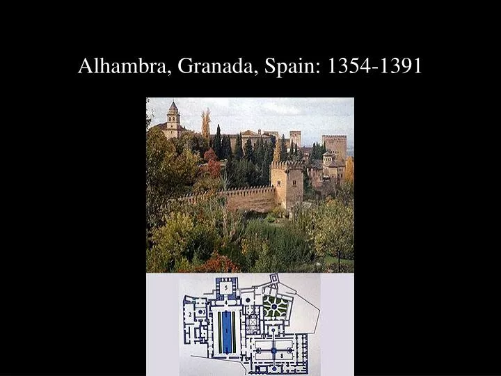 alhambra granada spain 1354 1391