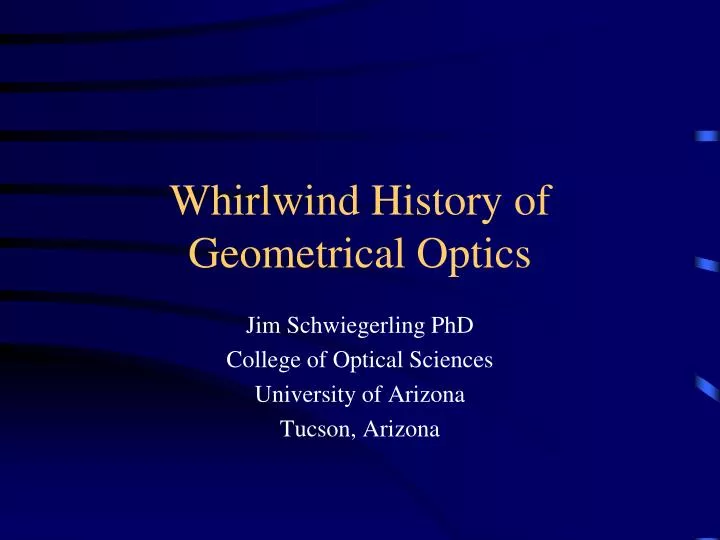 whirlwind history of geometrical optics