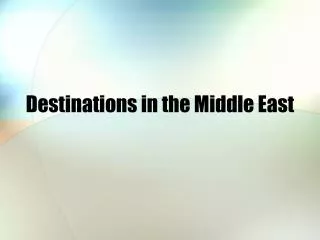 Destinations in the Middle East