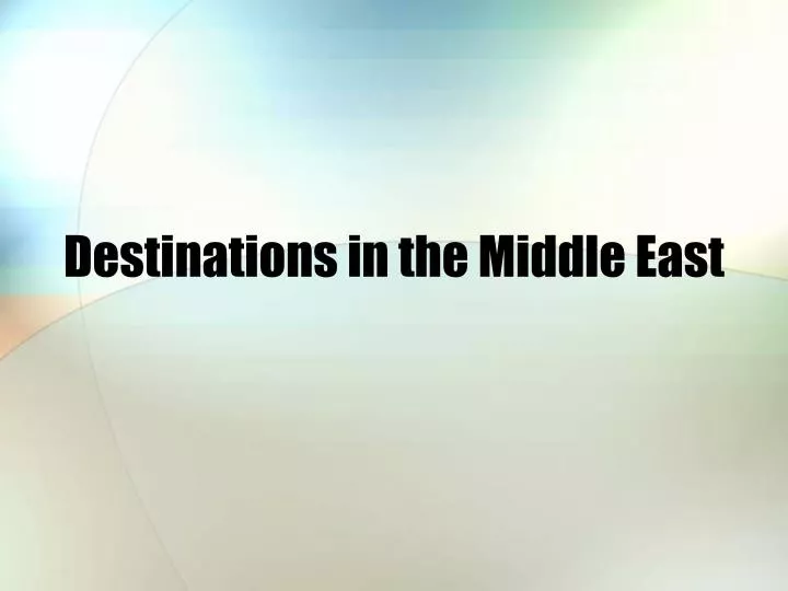 destinations in the middle east