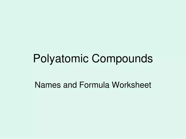 polyatomic compounds