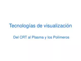 tecnolog as de visualizaci n