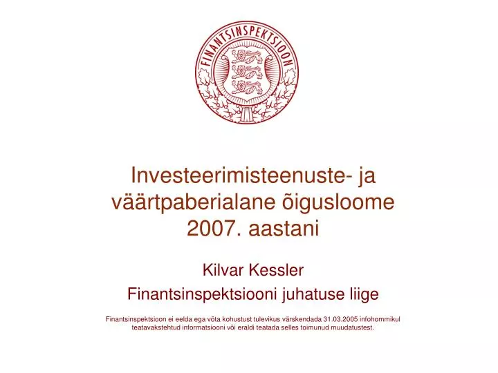 investeerimisteenuste ja v rtpaberialane igusloome 2007 aastani