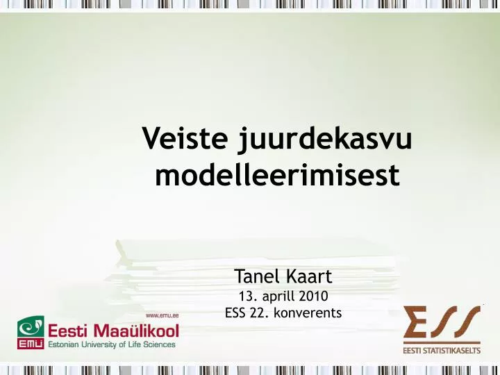 veiste juurdekasvu modelleerimisest