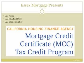 Essex Mortgage Presents February 5 th 2014