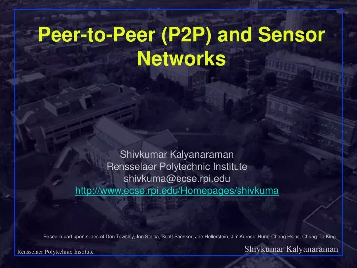 peer to peer p2p and sensor networks