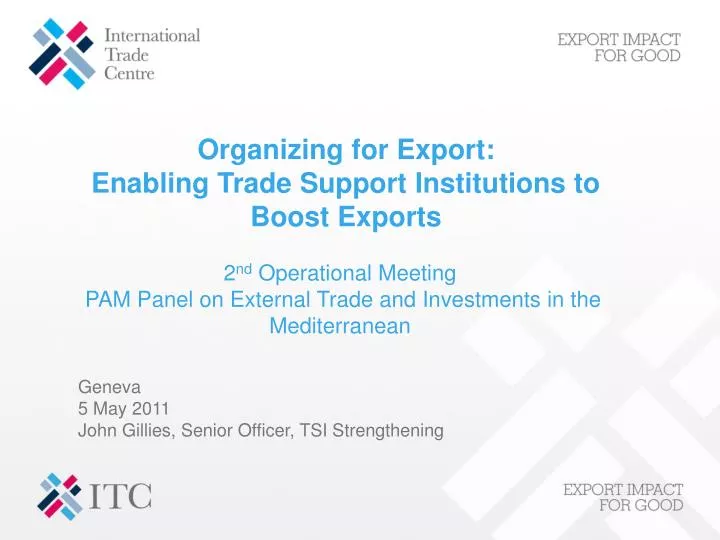 2 nd operational meeting pam panel on external trade and investments in the mediterranean