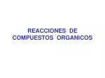 REACCIONES DE COMPUESTOS ORGANICOS - slide 1