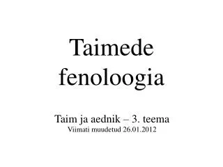 taimede fenoloogia