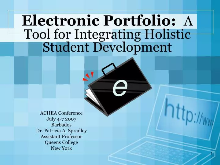 electronic portfolio a tool for integrating holistic student development