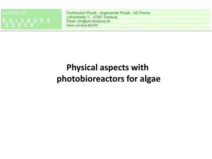 physical aspects with photobioreactors for algae
