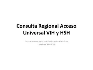 consulta regional acceso universal vih y hsh
