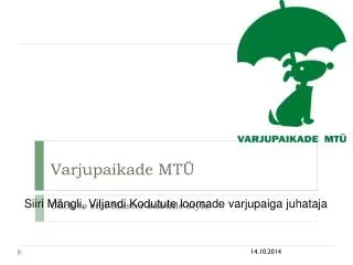 varjupaikade mt