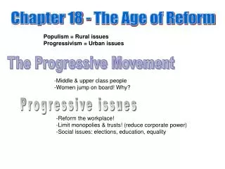 Chapter 18 - The Age of Reform