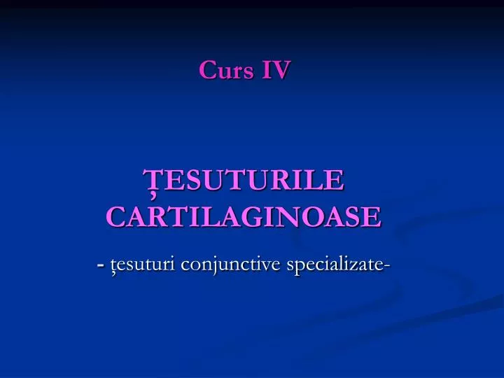 esuturile cartilaginoase esuturi conjunctive specializate