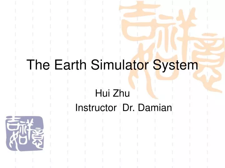 the earth simulator system