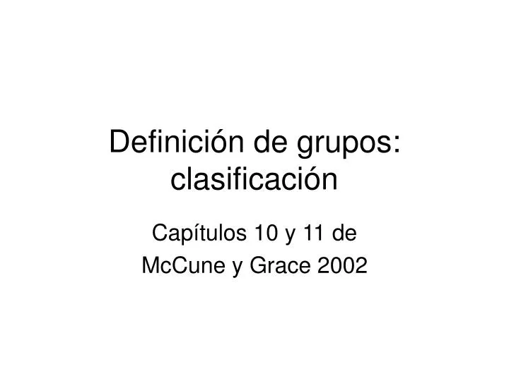 definici n de grupos clasificaci n