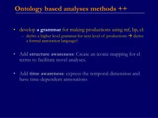 Ontology based analyses methods ++