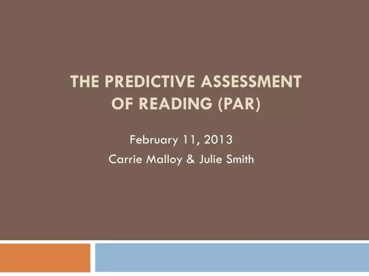 the predictive assessment of reading par