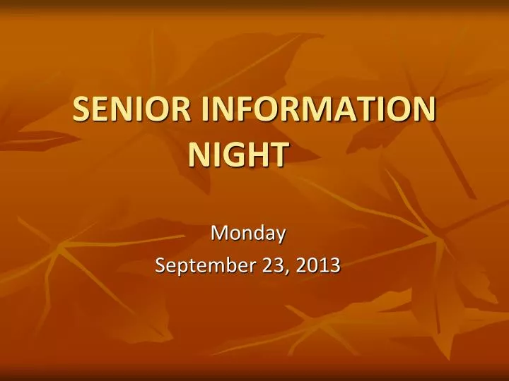 senior information night