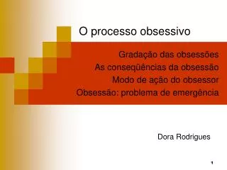 o processo obsessivo