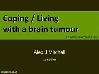 Coping / Living with a brain tumour