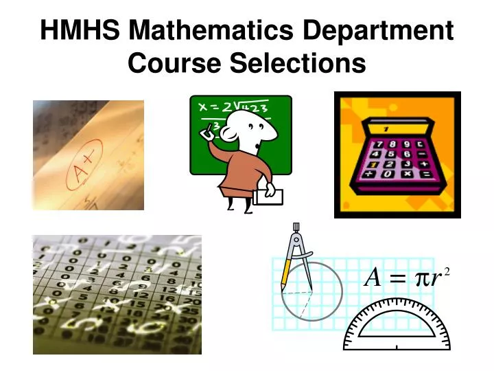 hmhs mathematics department course selections