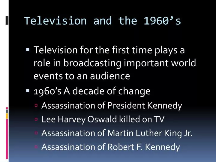 television and the 1960 s