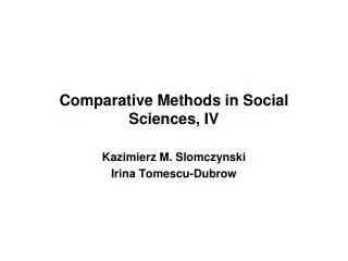 Comparative Methods in Social Sciences, I V