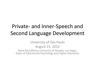 Private- and Inner-Speech and Second Language Development
